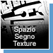 Spazio, Segno, Texture